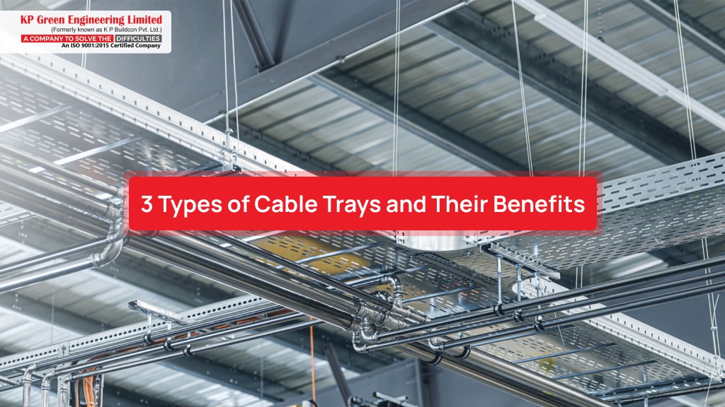 An image representing  3 Types of Cable Trays and Their Benefits
